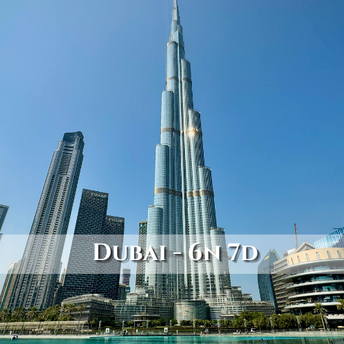 Dubai Dream Vacation – 6N/7D Ultimate Experience